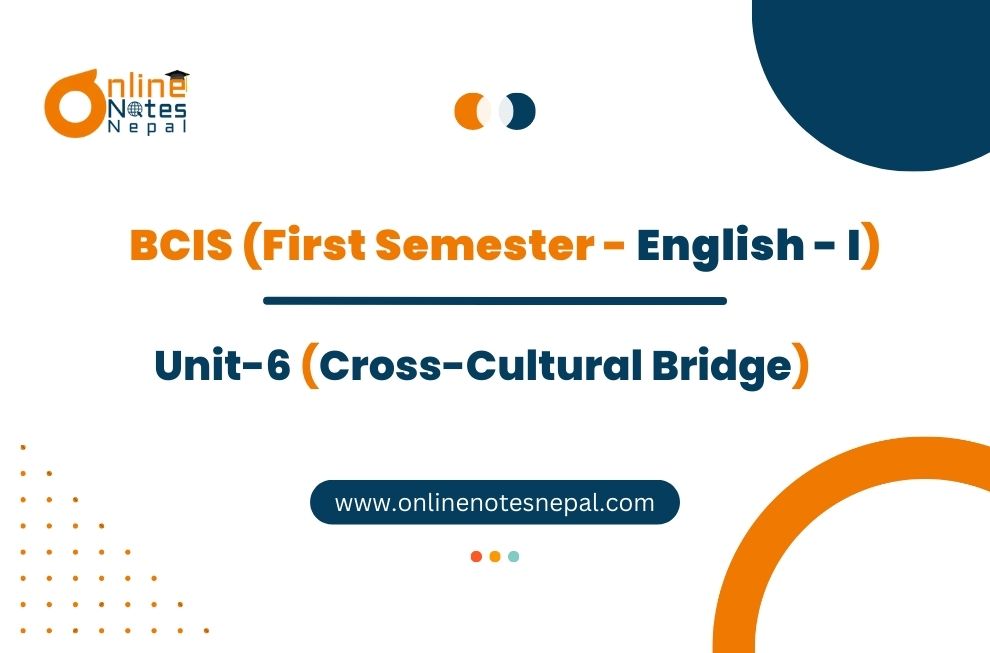 Unit 6: Cross-Cultural Bridge - English - I | First Semester  Photo